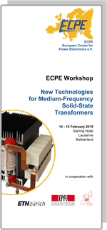ECPE Workshop: New Technologies for Medium-Frequency Solid-State Transformers