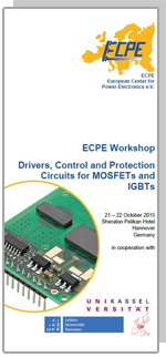 ECPE Workshop: Drivers, Control and Protection Circuits for MOSFETs and IGBTs