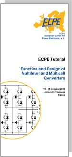 ECPE Tutorial: Function and Design of Multilevel and Multicell Converter