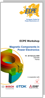 ECPE Workshop: Magnetic Components in Power Electronics