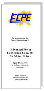 ECPE Workshop: Advanced Power Conversion-Concepts for Motor Drives