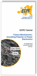ECPE Tutorial: Failure Mechanisms: Insulating Polymer in Power Electronics