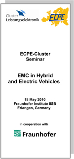 ECPE Workshop: EMC in Hybrid and Electric Vehicles