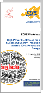 ECPE Workshop: High Power Electronics for a Successful Energy Transition towards 100% Renewable Energy