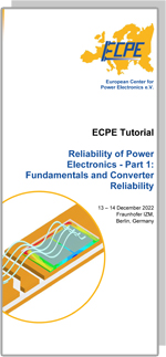 ECPE Tutorial: Reliability of Power Electronics - Part 1: Fundamentals and Converter Reliability