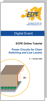 ONLINE | ECPE Tutorial: Power Circuits for Clean Switching and Low Losses