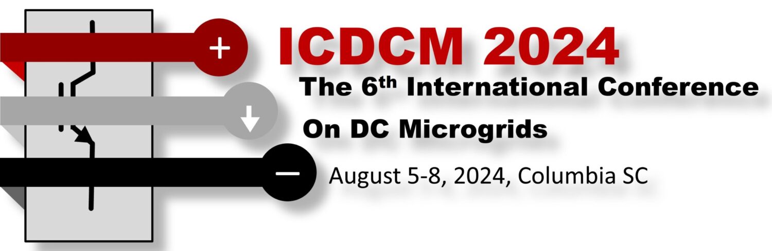 ICDCM 2024 - IEEE International Conference on DC Microgrids