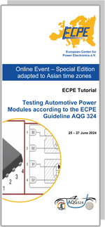 Testing Automotive Power Modules according to the ECPE Guideline AQG 324 | ECPE Tutorial | ONLINE