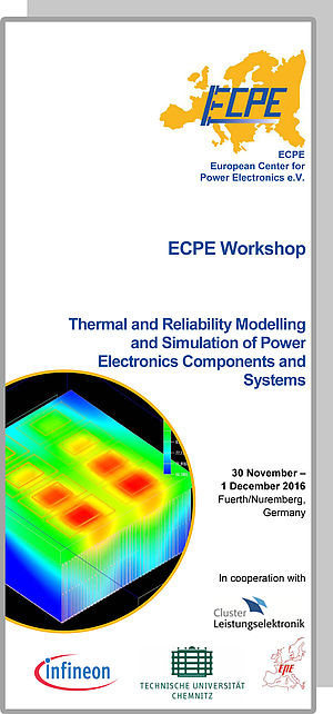 ECPE Workshop: Thermal and Reliability Modelling and Simulation of PE Components and Systems